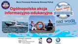 Plakat profilaktyczny ogólnopolskiej akcji informacyjno-edukacyjnej „KRĘCI MNIE BEZPIECZEŃSTWO NAD WODĄ”